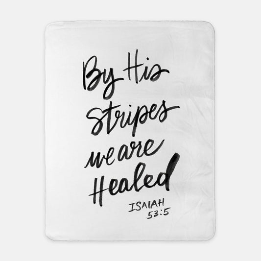 Farmhouse Sherpa Blanket – “By His Stripes We Are Healed”